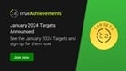 January's TrueAchievements Targets announced