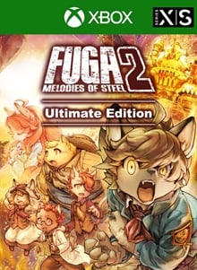 Fuga: Melodies of Steel 2 - Ultimate Edition